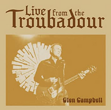 Load image into Gallery viewer, Glen Campbell Live from the Troubadour CD